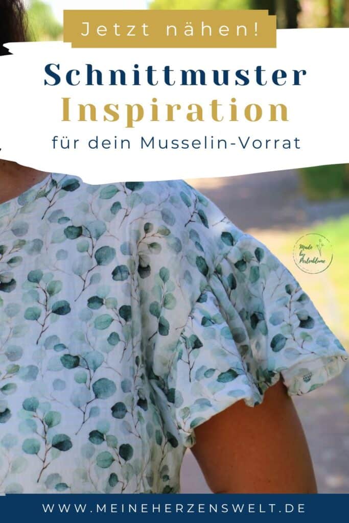 25 35 die besten Schnittmuster für Musselin Musselin Nähen für Damen Meine Herzenswelt Pinterest (6)