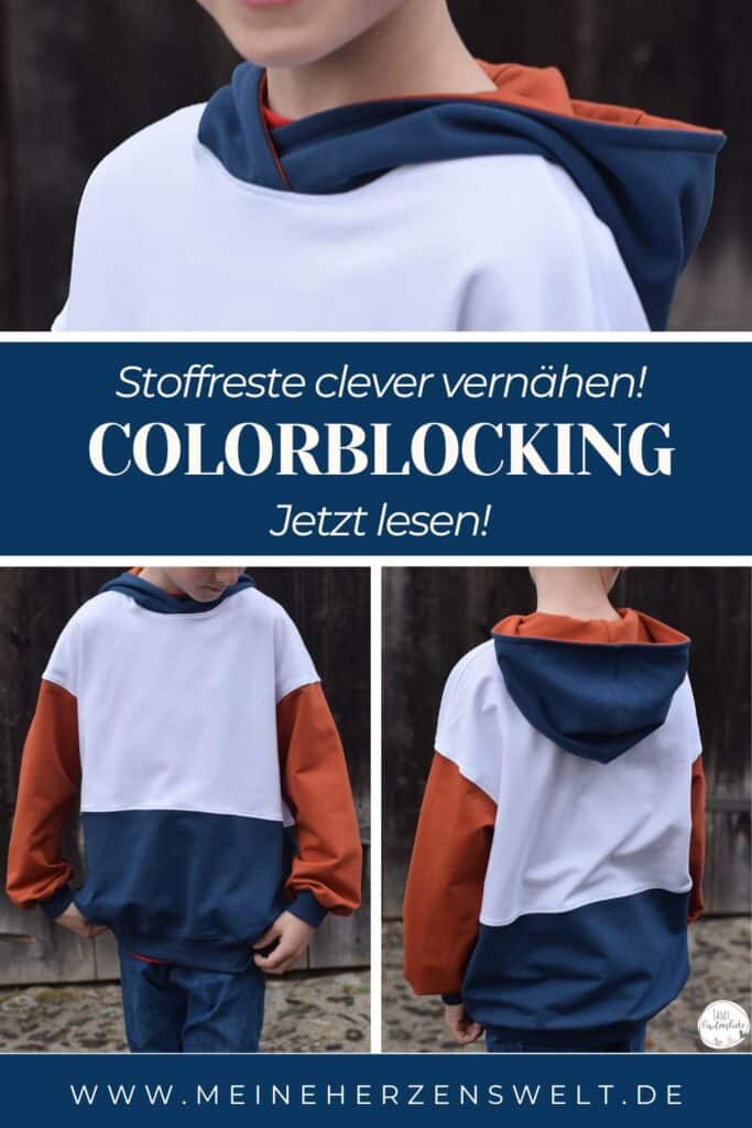 25 38 Colorblocking Hoodie nähen Schnittmuster Stoffreste Meine Herzenswelt Pinterest (16)