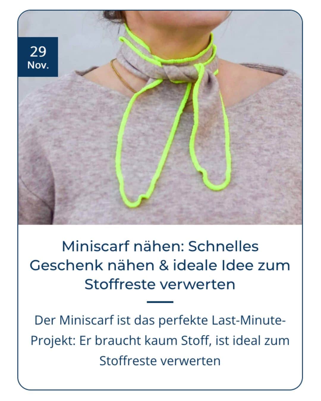 Miniscarf nähen Schnelles Geschenk nähen & ideale Idee zum Stoffreste verwerten